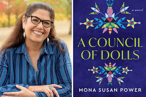 Mona Susan Power, author of A Council of Dolls.